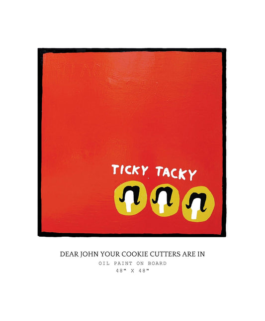 Red artwork with 'Ticky Tacky' text and three yellow circles with black hair styles on a white background.