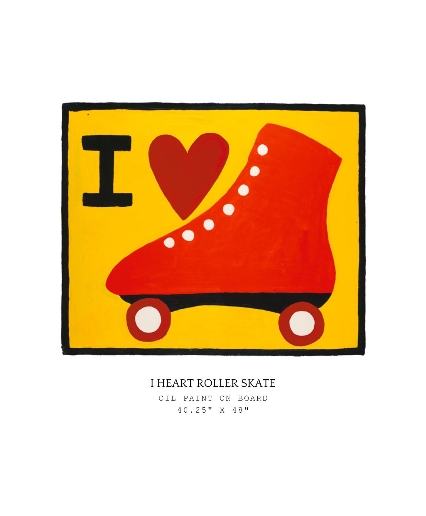 Artistic depiction of a red roller skate with 'I ❤️' on a yellow background, titled 'I Heart Roller Skate'.