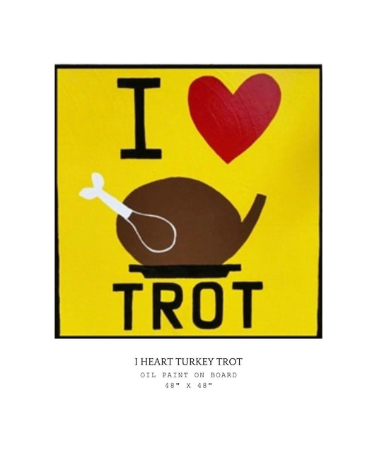 Artistic depiction of a turkey with 'I ❤️ TROT' text on a yellow background