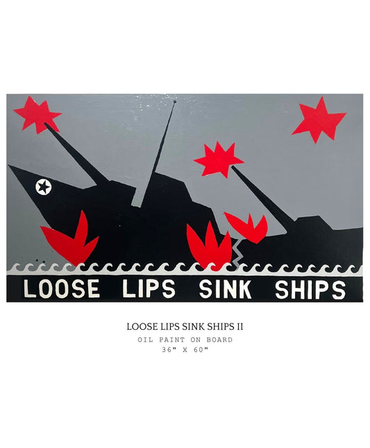 Artistic depiction of a ship with red stars and the text 'Loose Lips Sink Ships' on a gray background.