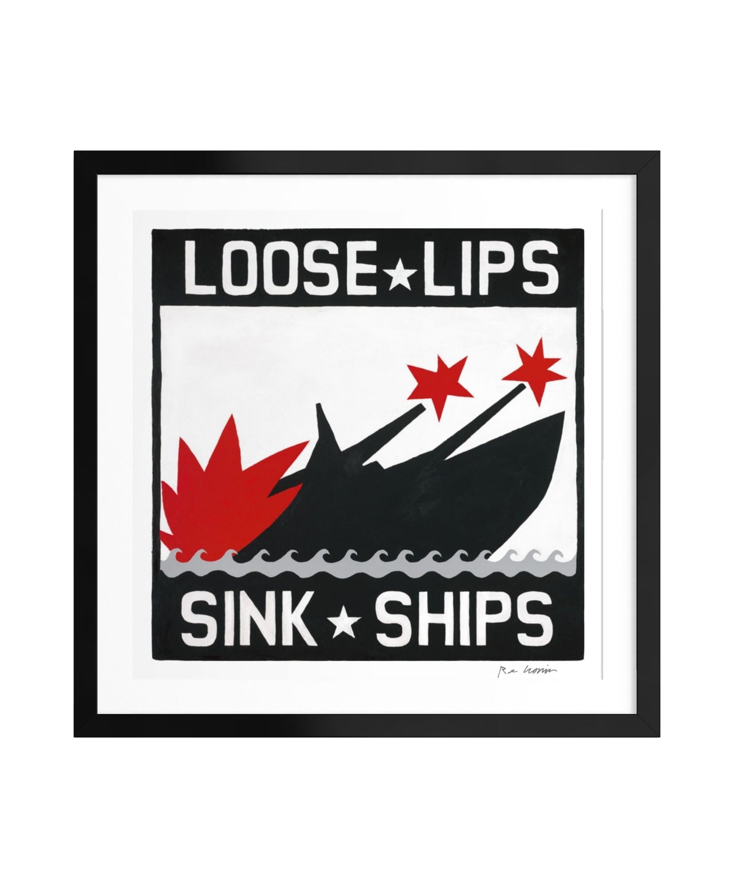 Framed artwork with 'Loose Lips Sink Ships' text and a sinking ship graphic.