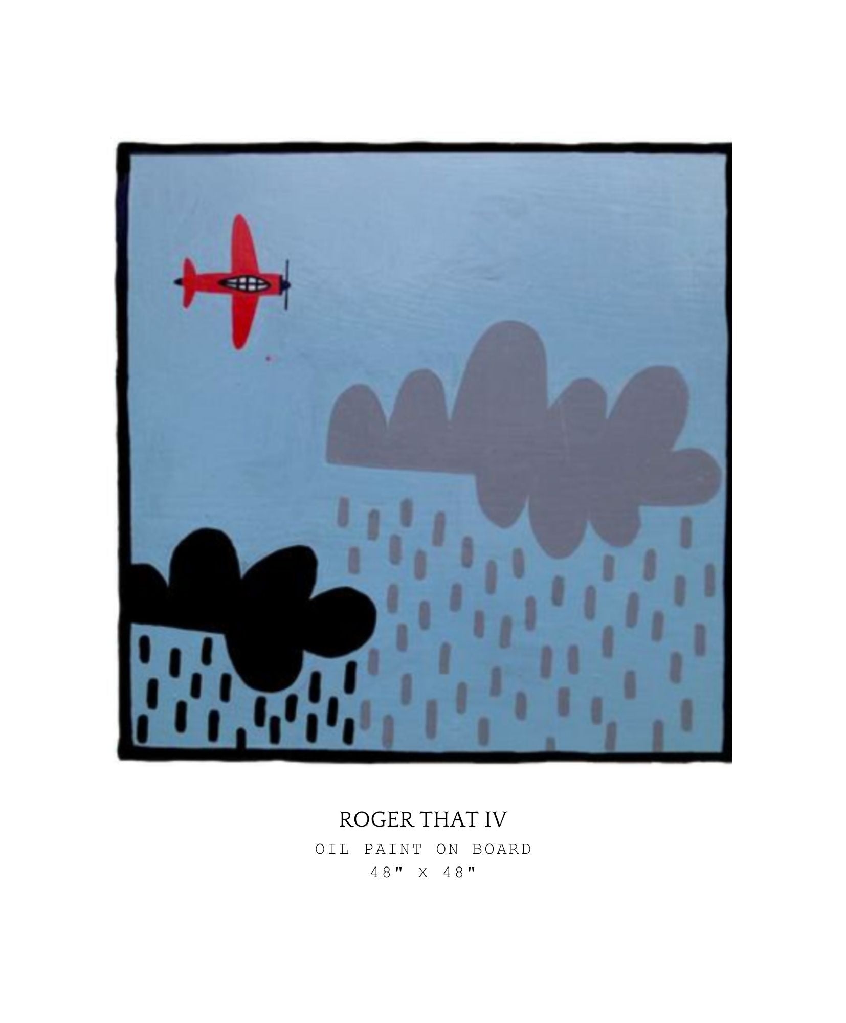 Artistic depiction of a red airplane and clouds on a blue background with 'Roger That IV' text. Part of the "Roger That" series.