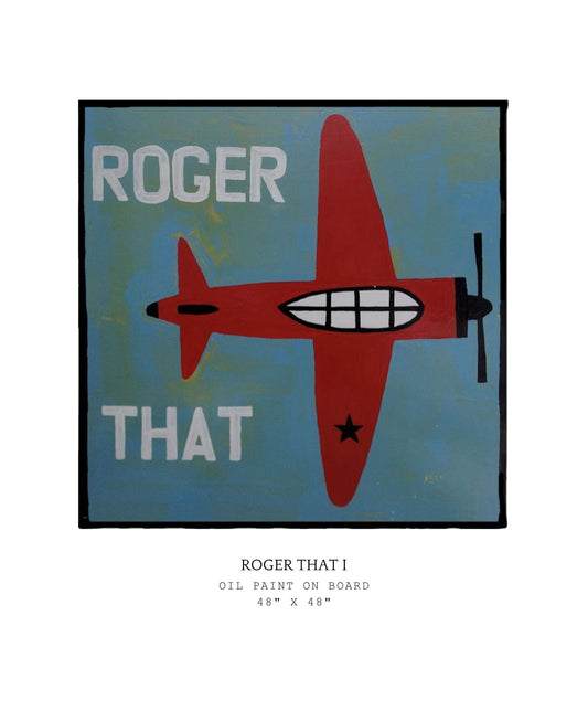 Artistic depiction of a red airplane with 'Roger That' text on a blue background. Part of the "Roger That" series.