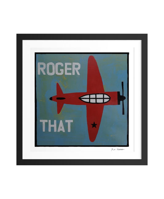 Framed artwork with a red airplane and text 'Roger That' on a blue background. Part of Roger That aviation series.