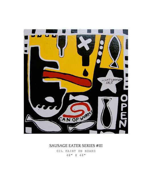 Abstract artwork titled 'Sausage Eater Series #III' on a white background. Part of the Sausage Eater series.