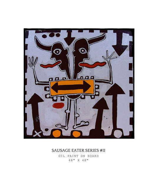 Abstract artwork titled 'Sausage Eater Series #11' on a white background. Part of the Sausage Eater series.