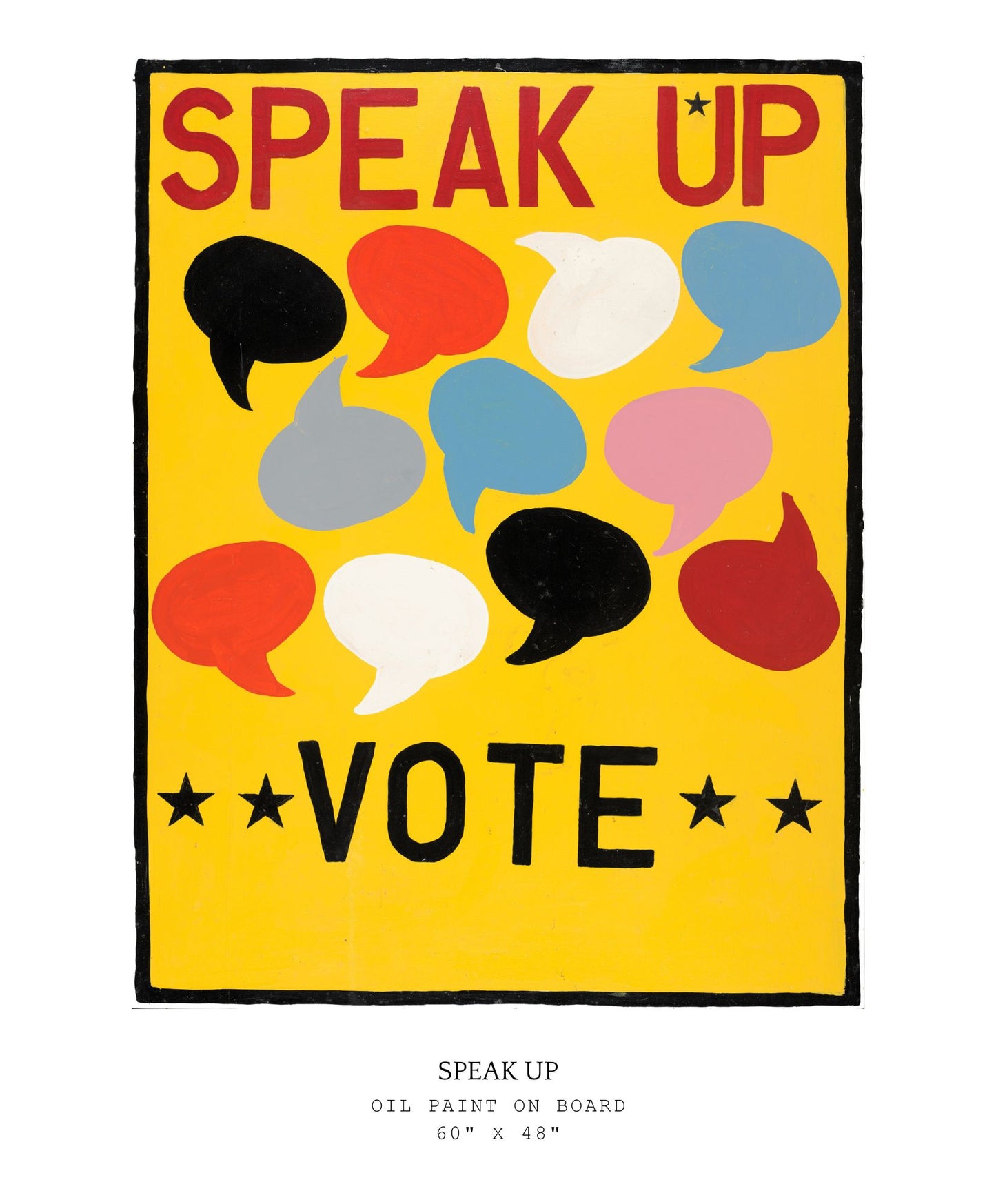 Poster with colorful speech bubbles and 'Speak Up Vote' text on a yellow background