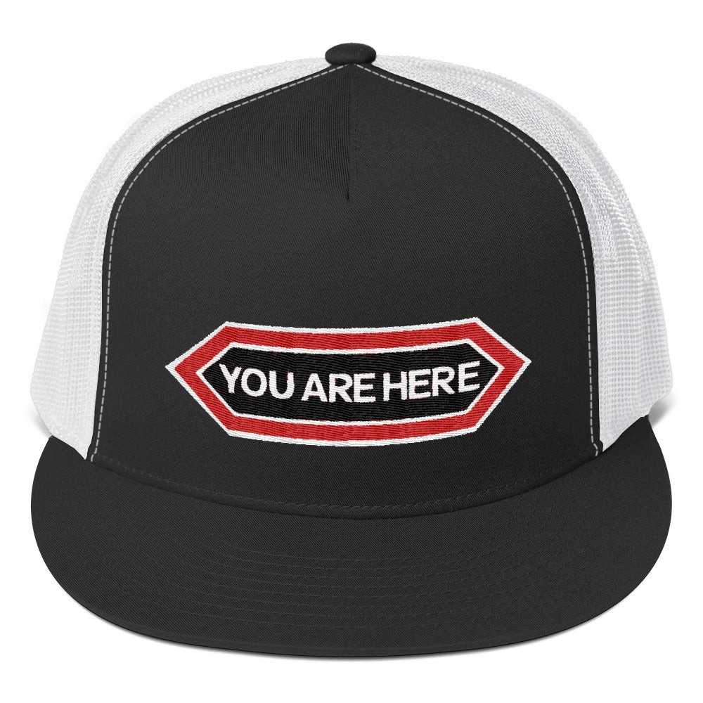 You Are Here Trucker Hat