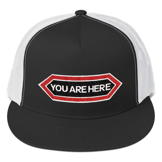 You Are Here Trucker Hat