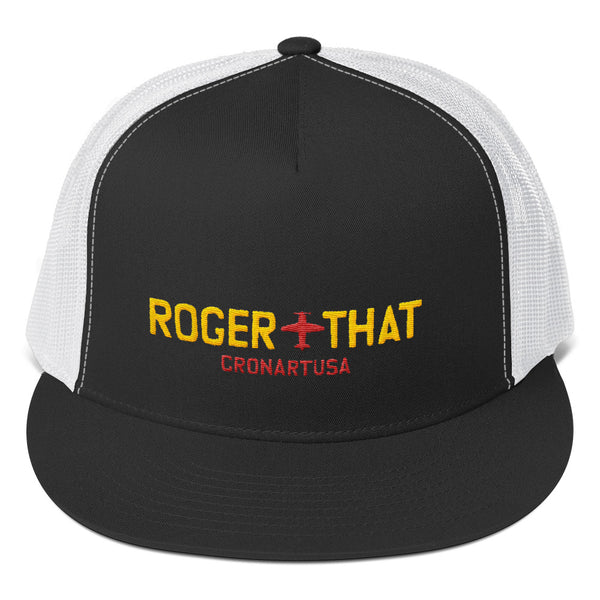 Roger That Trucker Hat