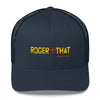 Roger That Trucker Hat