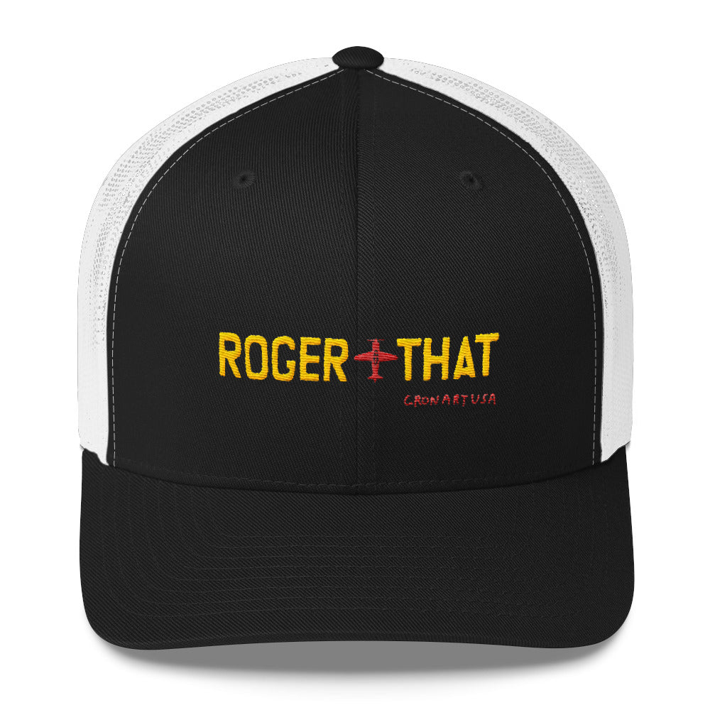 Roger That Trucker Hat